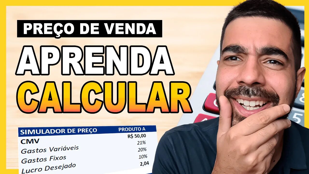 COMO CALCULAR O PREÇO DE VENDA DE UM PRODUTO NA LOJA VIRTUAL | Download Planilha de Precificação