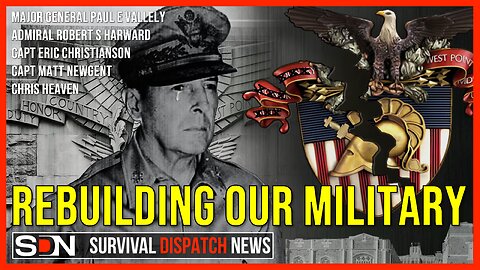 Rebuilding Our Military | MG Paul Vallely & LTC Doc Pete Chambers EP263 