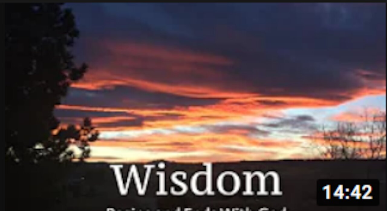 3 13 20 Wisdom and Knowing the difference