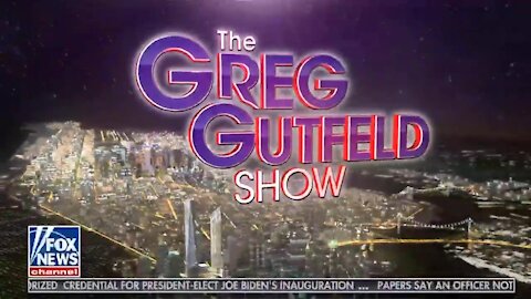 The Greg Gutfeld Show ~ Full Show ~ 16 - 01 - 21.