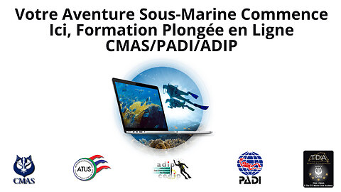 Votre Aventure Sous-Marine Commence Ici, Formation Plongée en Ligne CMAS/PADI/ADIP