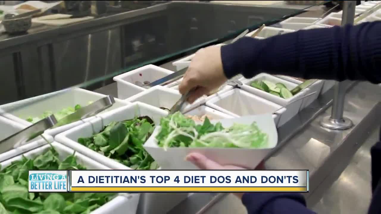 A dietitian's top 4 diet dos and dont's