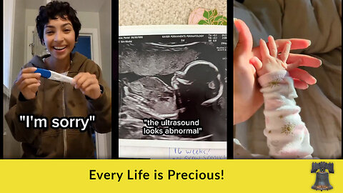 Every Life is Precious!