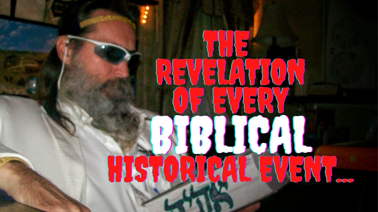 How To Understand The Book Of Revelations...Covering All Biblical Events Simultaneously...