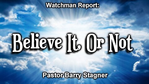 Believe It, Or Not