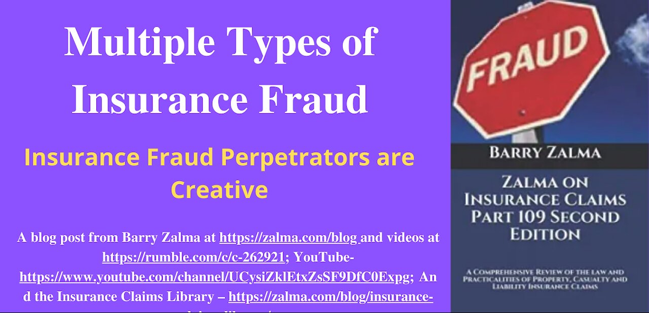 Multiple Types of Insurance Fraud