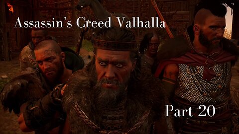 Assassin's Creed Valhalla Gameplay Walkthrough | Part 20 | No Commentary