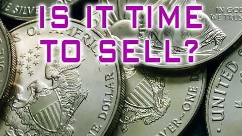 Is It Time To Sell Your Silver?