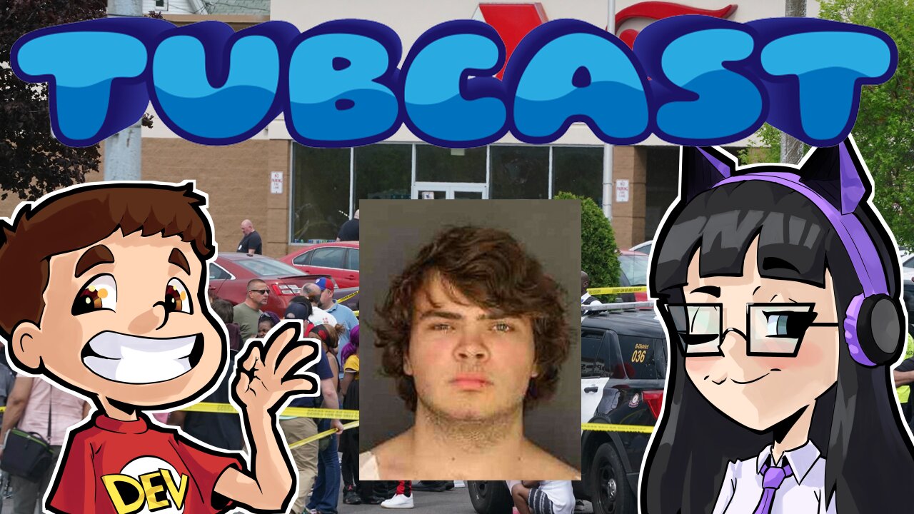 Analyzing The Buffalo Shooting (TubCast #12)