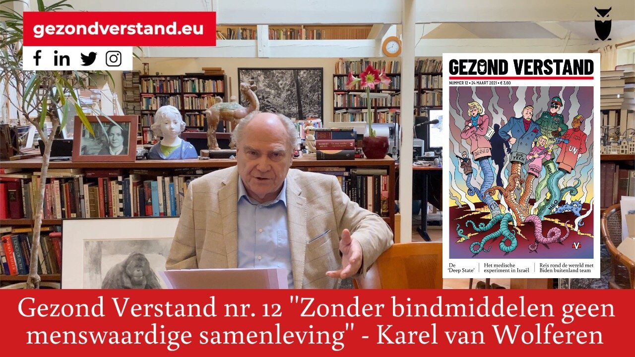 Karel van Wolferen leest voor uit GV nummer 12: Zonder bindmiddelen geen menswaardige samenleving