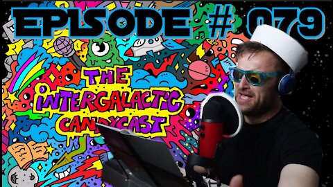 Whoa, Satan Is Here | The Intergalactic Candycast - Episode #079