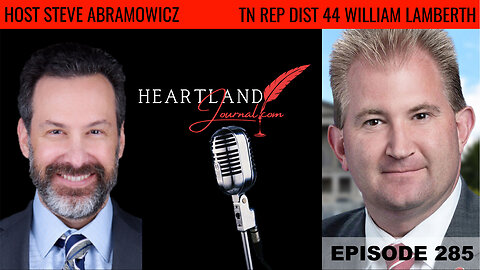 Tennessee 44th District Representative William Lamberth | EP285