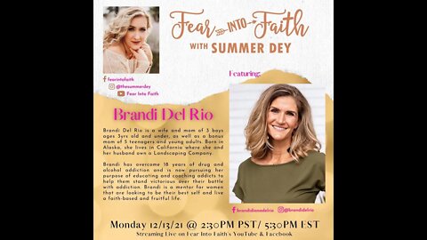 Fear Into Faith - Podcast Interview with Brandi Del Rio