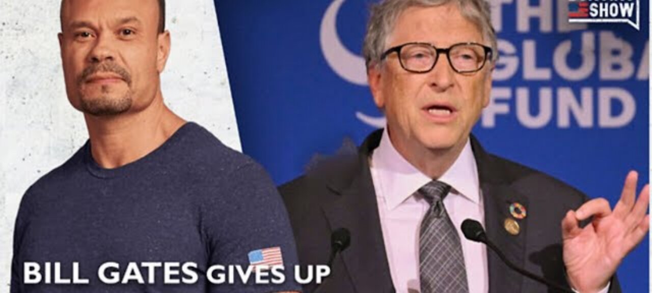 The Dan Bongino bill gates trending