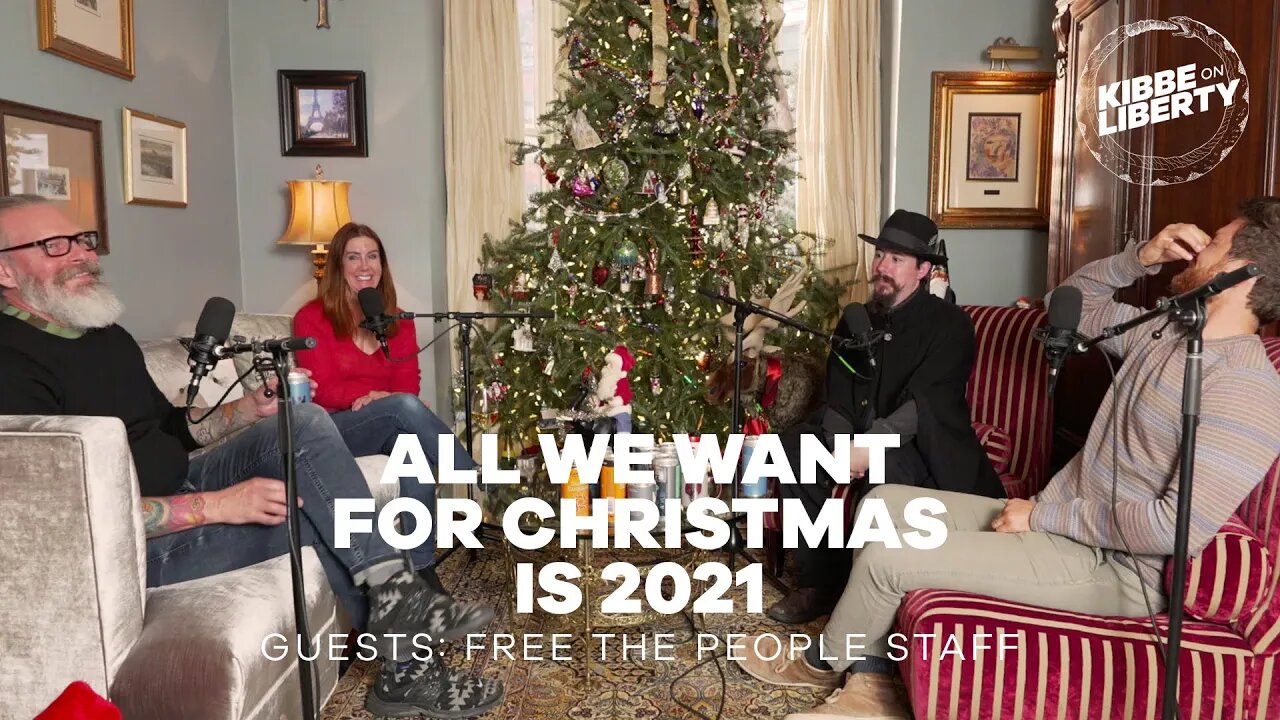 All We Want for Christmas Is 2021 | Guests: Free the People Staff | Ep 101