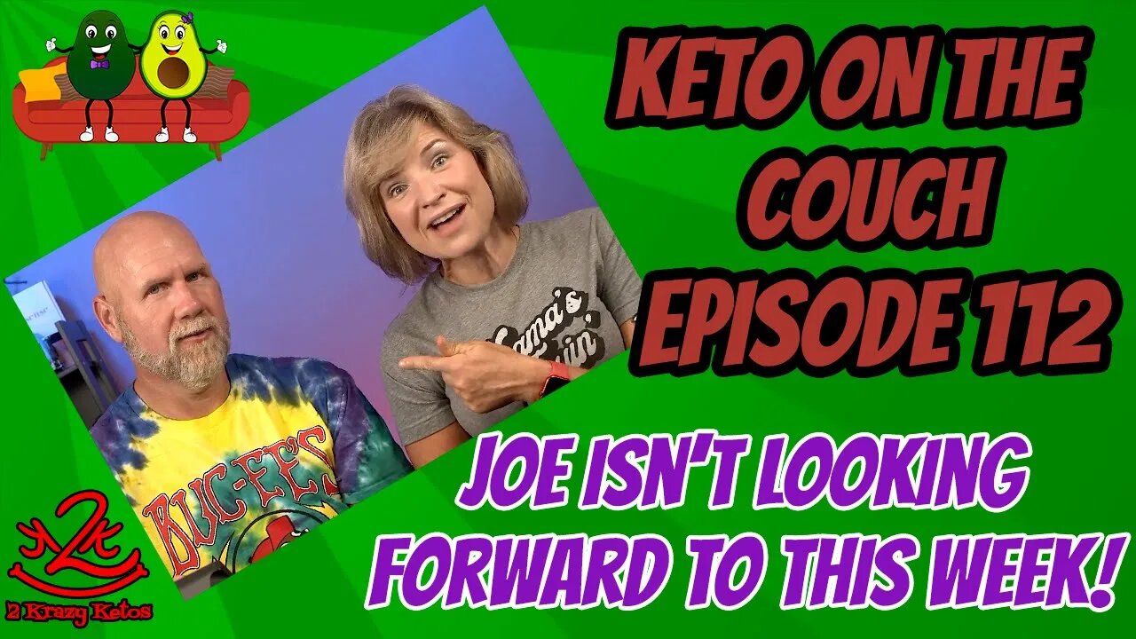 Keto on the Couch ep 112 | Rachel is torturing Joe | How to stay keto on a low budget