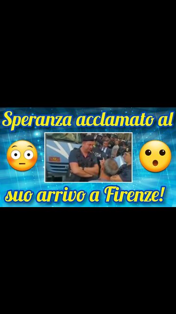 Speranza accolto a braccia aperte a Firenze!