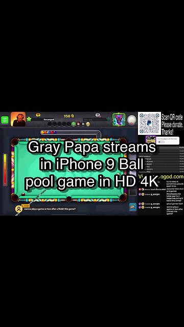 Gray Papa streams in iPhone 9 Ball pool game in HD 4K 🎱🎱🎱 8 Ball Pool 🎱🎱🎱