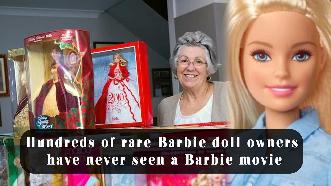 Hundreds of rare Barbie doll owners have never seen a Barbie movie @InterestingStranger