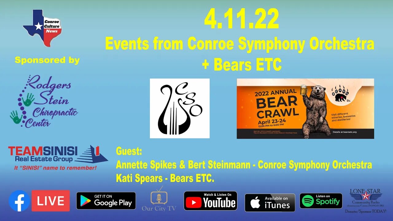 4.11.22 - Events from Conroe Symphony Orchestra + Bears ETC - Conroe Culture News with Margie Taylor