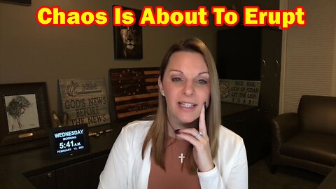 Julie Green Ministries 15.2.23 - Chaos Is About To Erupt