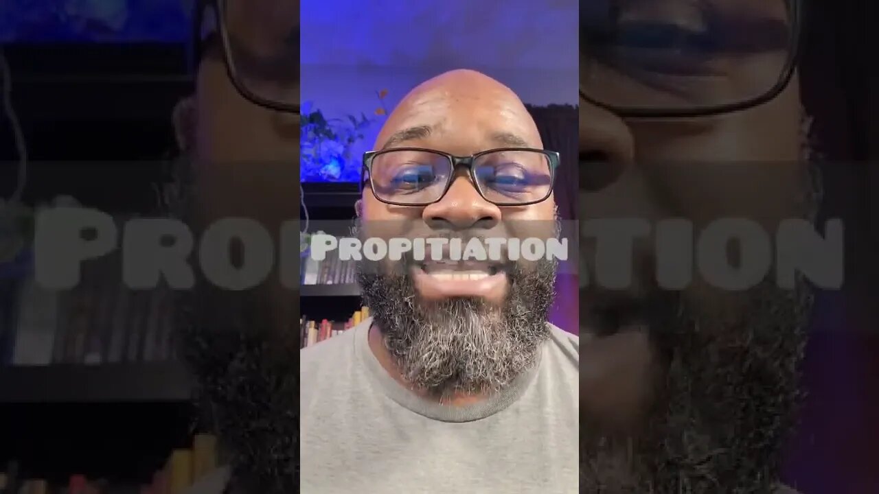 The Word of the Day Challenge: Propitiation!