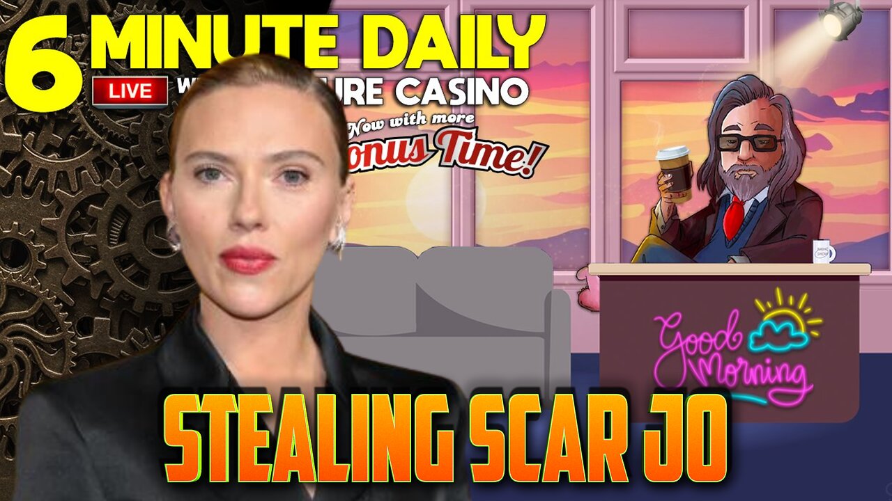 Scarlett Johannson Voice Scandal - 6 Minute Daily - May 21st