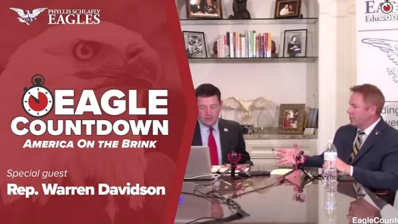 Rep. Warren Davidson | Eagle Countdown: America On the Brink