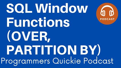 SQL Window Functions (OVER, PARTITION BY)