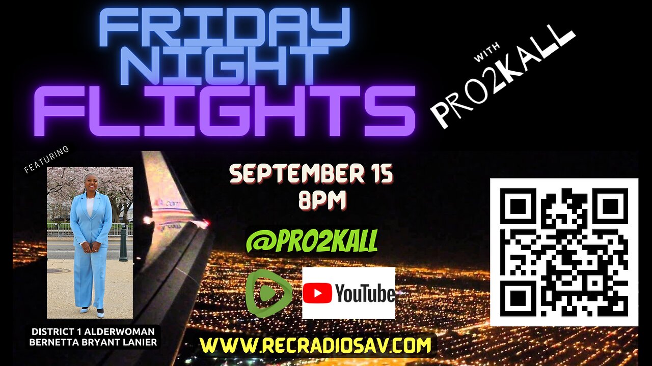 Friday Night Flights 9/15