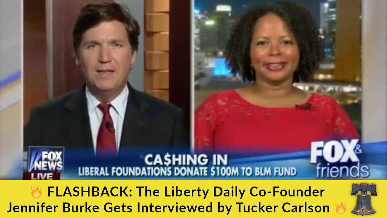🔥 FLASHBACK: The Liberty Daily Co-Founder Jennifer Burke Gets Interviewed by Tucker Carlson 🔥