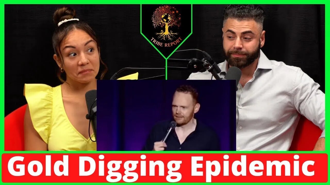 Gold Digging Epidemic Bill Burr Reaction 2/2