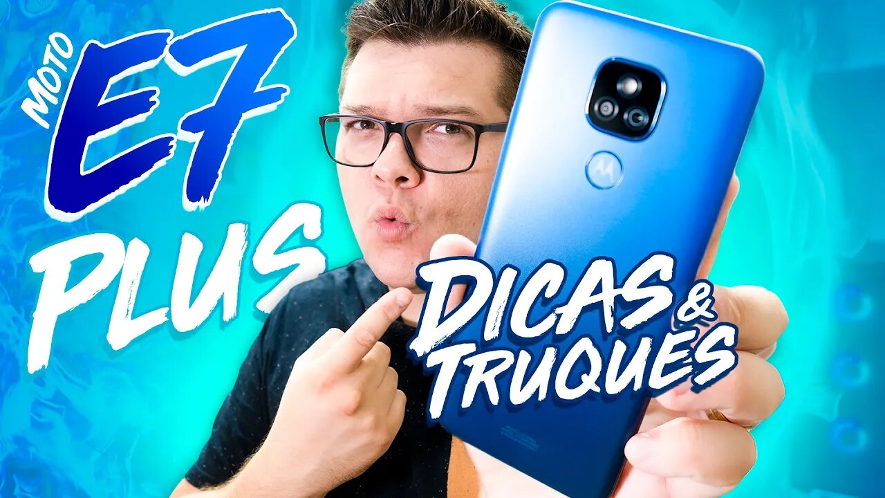 MOTO E7 PLUS - TOP 10 DICAS & TRUQUES PRA ELE FICAR AINDA MELHOR!