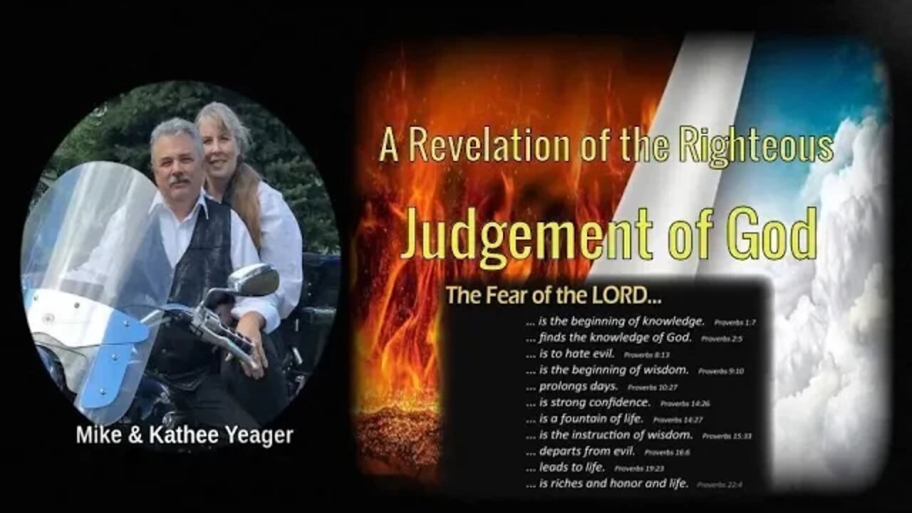 A Revelation of the Righteous Judgement of God by Dr Michael H Yeager