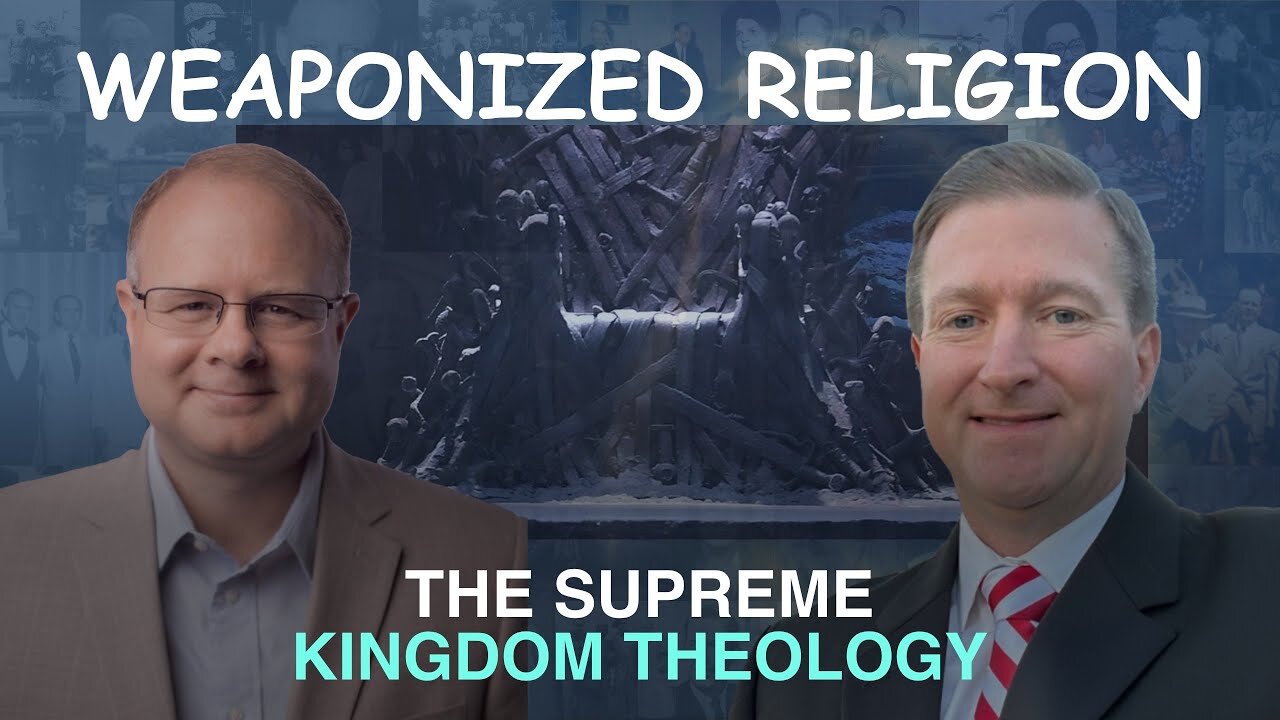 Weaponized Religion: The Supreme Kingdom Theology - Episode 144 Wm. Branham Research