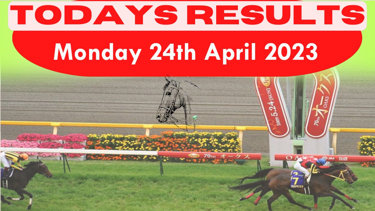 Monday 24th April 2023 Free Horse Race Result #winner #eachwaybets