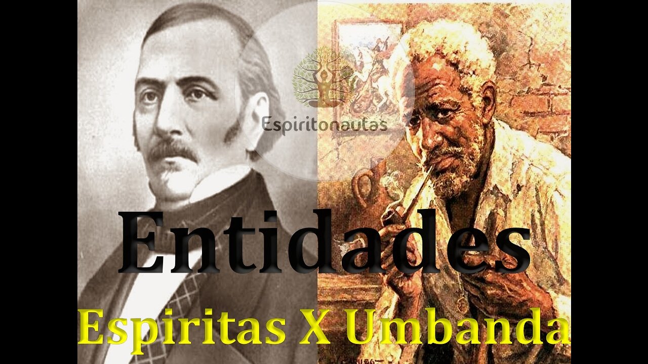 Entidades Espíritas x Umbanda