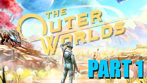 Lets Check out Outer Worlds on PC 5700xt