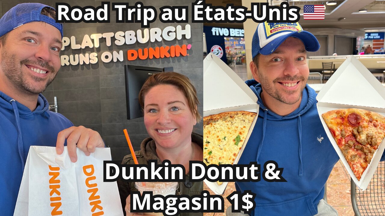 24h au États-Unis : On mange au Dunkin Donut et les magasins à 1$