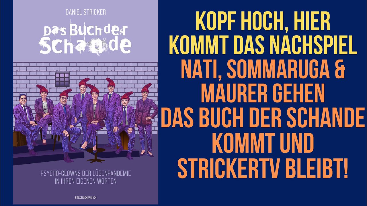 Kopf hoch, hier kommt das Nachspiel: Nati, Sommaruga & Maurer gehen und StrickerTV bleibt!