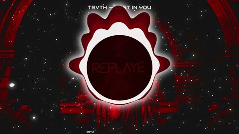 TRVTH — LOST IN YOU | Replaye