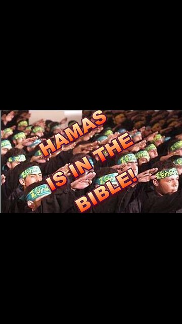 HAMAS IS IN THE BIBLE! SO, WHAT DOES GOD SAY TO HAMAS?