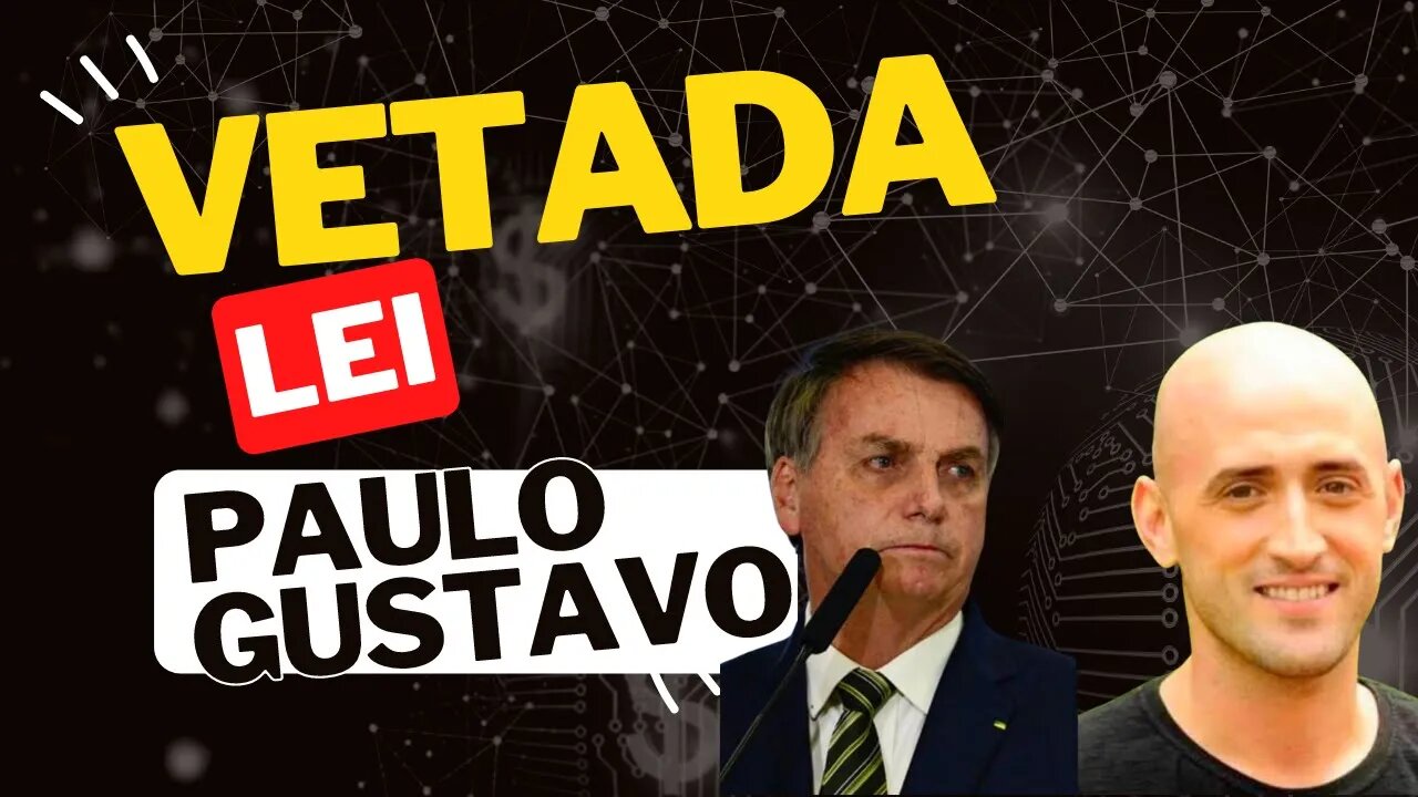 LEI PAULO GUSTAVO