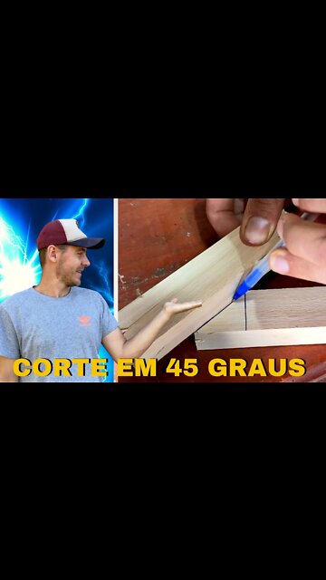 Corte Em 45 GRAUS Só com Madeira. Isso ninguém Nunca te Mostrou.