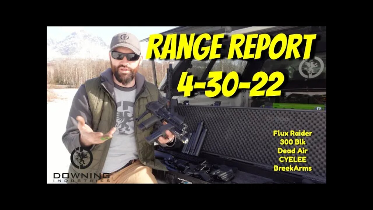 Range Report 4-3-22