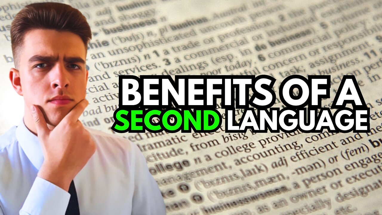 Benefits Of Learning A Second Language