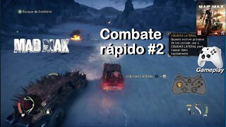 Mad Max - Combate rápido #2 - Quick combat