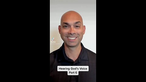 Hearing God’s Voice - Part 6