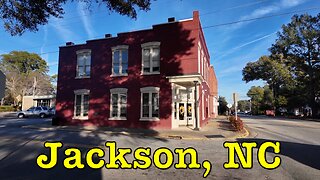 I'm visiting every town in NC - Jackson, North Carolina