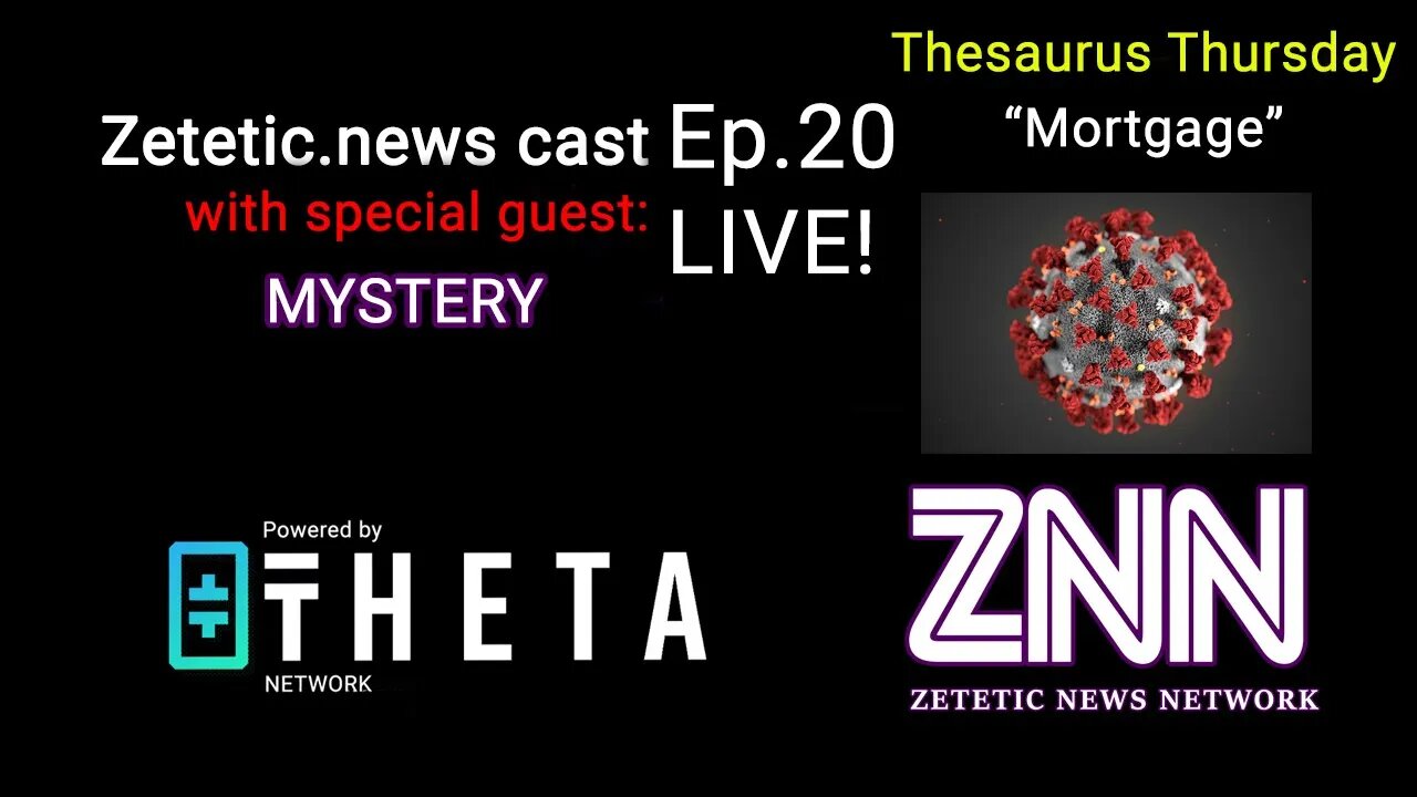Zetetic.news Cast Episode 20 Theta.TV Livestream